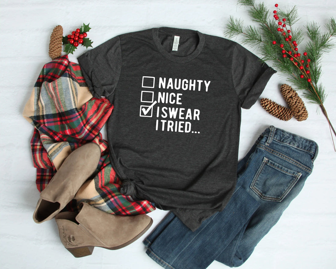 I Swear I Tried Shirt, Funny Christmas Shirts, Christmas Shirt - Blingy Bag LLC